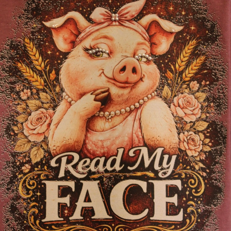 “Read My Face” – Pig Tee (Plum | Comfort Colors)